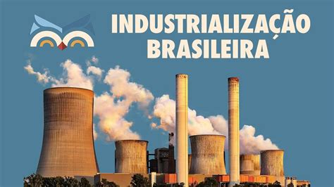 industrialização brasileira-4